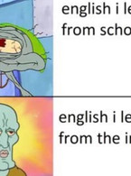 English I learned from school vs learned from inte - poza demo